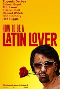 دانلود فیلم How to Be a Latin Lover 201715152-211364927