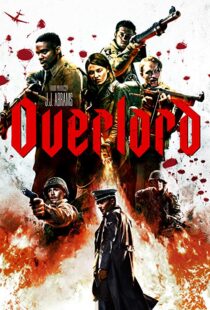 دانلود فیلم Overlord 20184260-1018713136