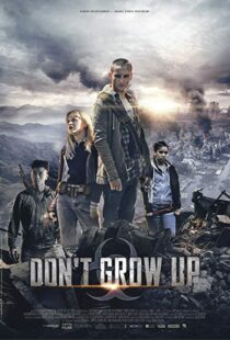 دانلود فیلم Don’t Grow Up 20158958-1277403086