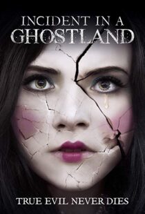 دانلود فیلم Incident in a Ghostland 20184191-3114337