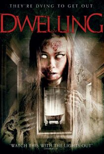 دانلود فیلم Dwelling 201611181-399672095