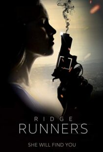 دانلود فیلم Ridge Runners 20188273-1398206772