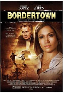 دانلود فیلم Bordertown 200712669-695817522