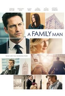 دانلود فیلم A Family Man 20168830-286025947