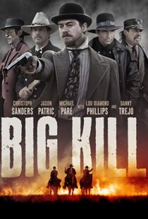 دانلود فیلم Big Kill 20198011-97990843