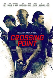 دانلود فیلم Crossing Point 201620783-377462623