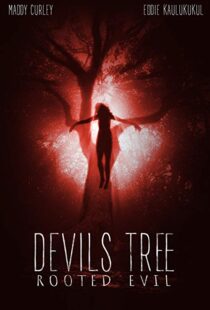 دانلود فیلم Devil’s Tree: Rooted Evil 20188241-1025588857