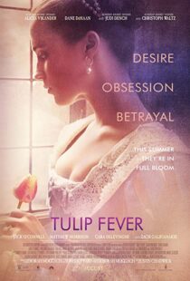 دانلود فیلم Tulip Fever 20177739-885319820