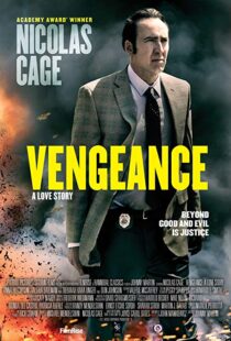 دانلود فیلم Vengeance: A Love Story 20173900-1417331183