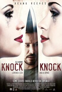 دانلود فیلم Knock Knock 20152516-868037480