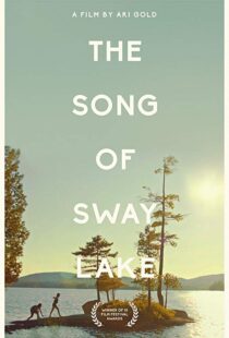 دانلود فیلم The Song of Sway Lake 201814701-305785951