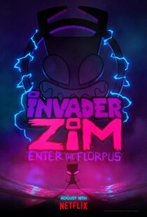 دانلود انیمیشن Invader ZIM: Enter the Florpus 201911509-189095258