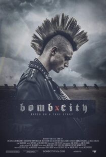 دانلود فیلم Bomb City 20177045-1660747005