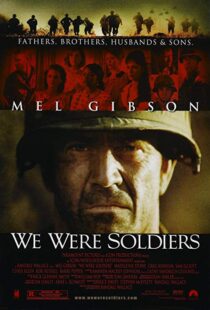 دانلود فیلم We Were Soldiers 200221303-1646780932