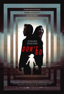 دانلود فیلم Don’t Go 20187783-499930418