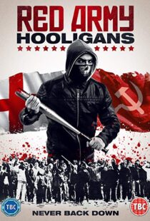 دانلود فیلم Red Army Hooligans 20187073-1052988086