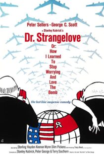 دانلود فیلم Dr. Strangelove or: How I Learned to Stop Worrying and Love the Bomb 196417521-1146407744