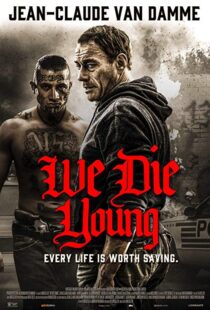 دانلود فیلم We Die Young 20198021-84145905