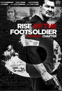 دانلود فیلم Rise of the Footsoldier 3: The Pat Tate Story 20176979-119222432