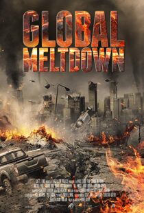 دانلود فیلم Global Meltdown 201720528-86985949