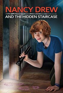 دانلود فیلم Nancy Drew and the Hidden Staircase 201920175-1778325502