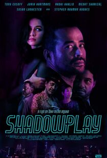 دانلود فیلم Shadowplay 201912530-1162116729