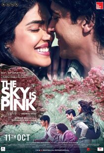 دانلود فیلم هندی The Sky Is Pink 201931449-2069718389