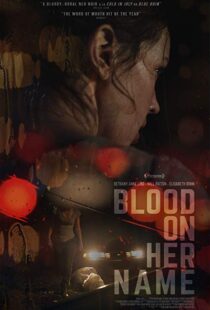 دانلود فیلم Blood on Her Name 201933759-1602441802