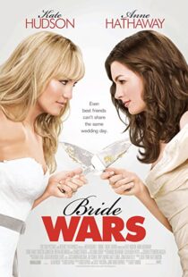 دانلود فیلم Bride Wars 200936095-624796695