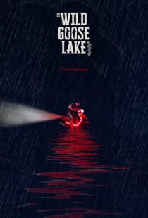 دانلود فیلم The Wild Goose Lake 201937769-841057269