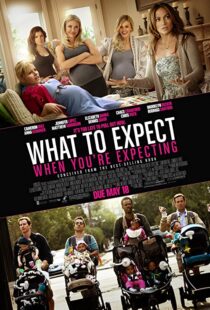 دانلود فیلم What to Expect When You’re Expecting 201236495-559329362