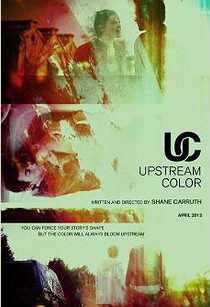 دانلود فیلم Upstream Color 201336767-284808851