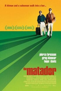 دانلود فیلم The Matador 200541356-37803641