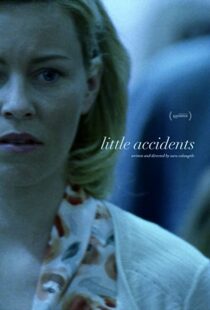 دانلود فیلم Little Accidents 201439293-1069415192