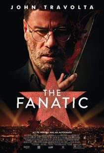 دانلود فیلم The Fanatic 201941802-1798148563