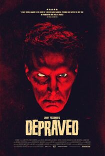 دانلود فیلم Depraved 201941381-2043133251