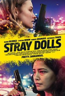 دانلود فیلم Stray Dolls 201939618-727548882