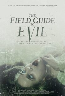 دانلود فیلم The Field Guide to Evil 201841364-889739956