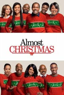 دانلود فیلم Almost Christmas 201641611-820512316