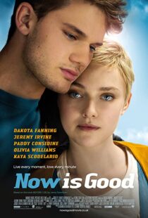 دانلود فیلم Now Is Good 201243805-62211141