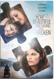 دانلود فیلم More Beautiful for Having Been Broken 201943334-492317547