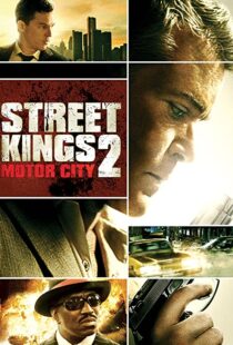 دانلود فیلم Street Kings 2: Motor City 201144554-1417015769