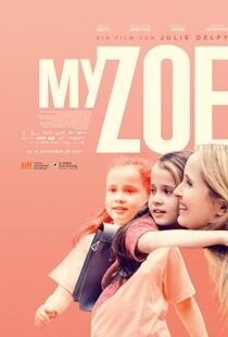 دانلود فیلم My Zoe 201944772-1314218442