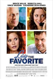 دانلود فیلم Lay the Favorite 201246699-735264209