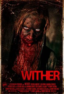 دانلود فیلم Wither 201246744-2095806620