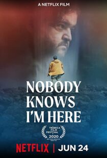 دانلود فیلم Nobody Knows I’m Here 202047242-386505225