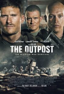 دانلود فیلم The Outpost 201947708-705505404