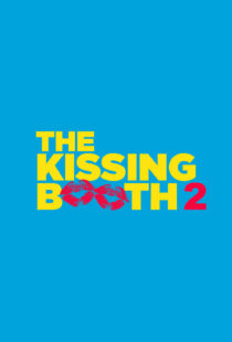 دانلود فیلم The Kissing Booth 2 202048384-627691076