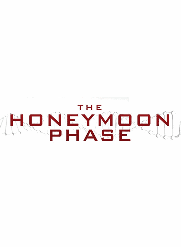 دانلود فیلم The Honeymoon Phase 2019