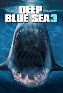 دانلود فیلم Deep Blue Sea 3 202049826-245052182